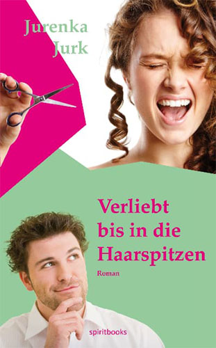 Jurenka Jurk - Verliebt bis in die Haarspitzen